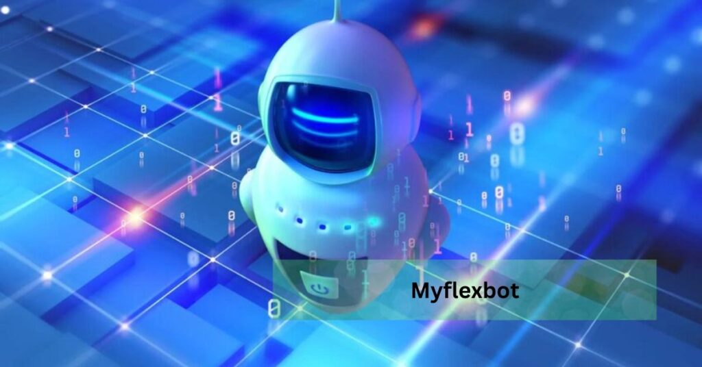 Myflexbot