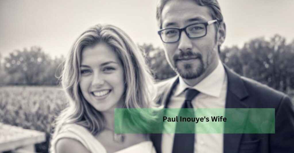 Paul Inouye's Wife