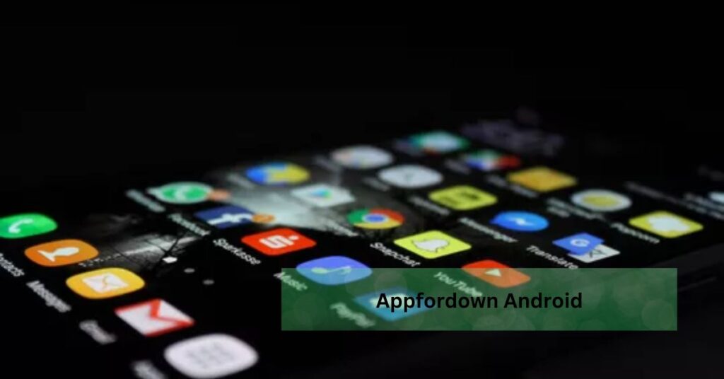 Appfordown Android