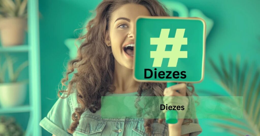 Diezes