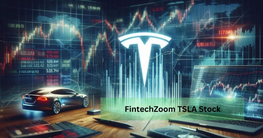 FintechZoom TSLA Stock