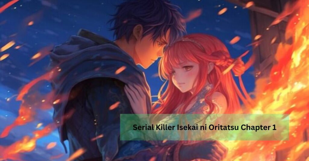 Serial Killer Isekai ni Oritatsu Chapter 1