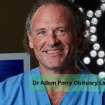 Dr Adam Perry Obituary Lafayette La