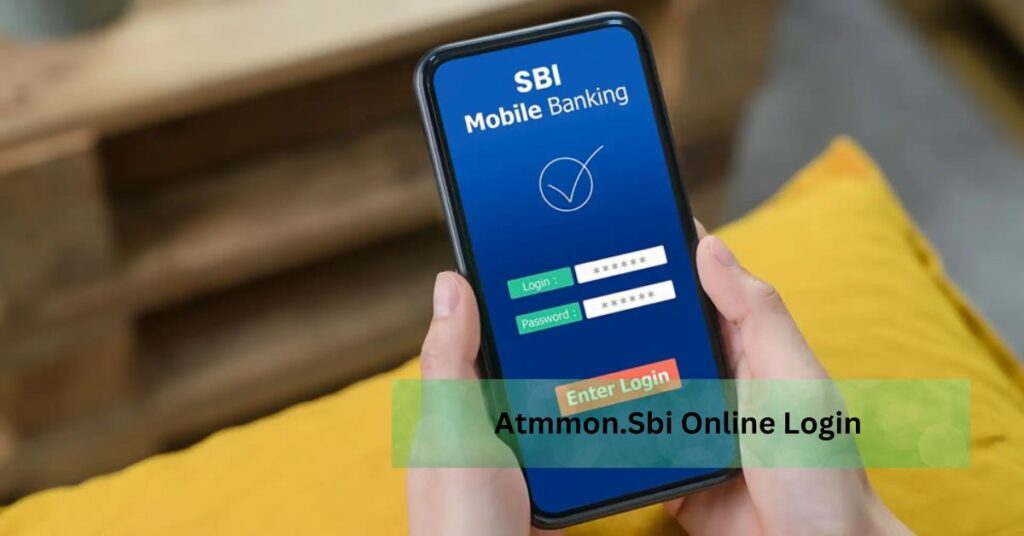 Atmmon.Sbi Online Login